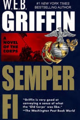 Semper Fi by W.E.B. Griffin