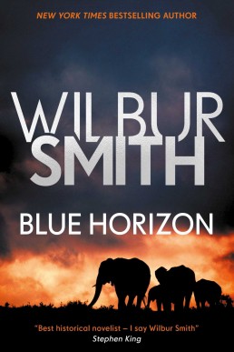 Blue Horizon by Wilbur Smith